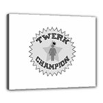 Twerk Champion Canvas 20  x 16  (Stretched)