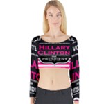 pink Hillary Clinton Long Sleeve Crop Top (Tight Fit)