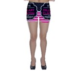 pink Hillary Clinton Skinny Shorts