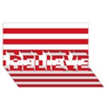 Horizontal Stripes - White and Fire Engine Red BELIEVE 3D Greeting Card (8x4)