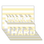 Horizontal Stripes - White and Blond Yellow WORK HARD 3D Greeting Card (7x5)