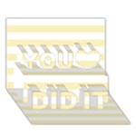 Horizontal Stripes - White and Blond Yellow You Did It 3D Greeting Card (7x5)