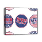 never trump Deluxe Canvas 14  x 11  (Stretched)