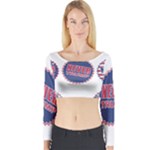 never trump Long Sleeve Crop Top (Tight Fit)