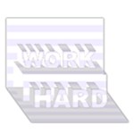 Horizontal Stripes - White and Pastel Violet WORK HARD 3D Greeting Card (7x5)