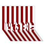 Vertical Stripes - White and Dark Red HOPE 3D Greeting Card (7x5)