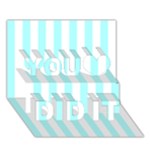 Vertical Stripes - White and Celeste Cyan You Did It 3D Greeting Card (7x5)