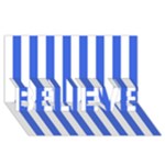 Vertical Stripes - White and Royal Blue BELIEVE 3D Greeting Card (8x4)