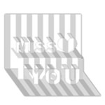 Vertical Stripes - White and Light Gray Miss You 3D Greeting Card (7x5)