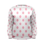 Polka Dots - Pink on White Women s Sweatshirt