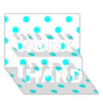 Polka Dots - Aqua Cyan on White WORK HARD 3D Greeting Card (7x5)