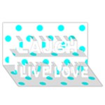 Polka Dots - Aqua Cyan on White Laugh Live Love 3D Greeting Card (8x4)