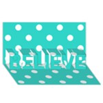 Polka Dots - White on Turquoise BELIEVE 3D Greeting Card (8x4)