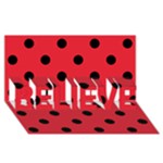 Polka Dots - Black on Alizarin Red BELIEVE 3D Greeting Card (8x4)