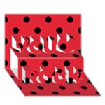 Polka Dots - Black on Alizarin Red You Rock 3D Greeting Card (7x5)