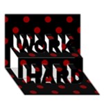 Polka Dots - Dark Red on Black WORK HARD 3D Greeting Card (7x5)