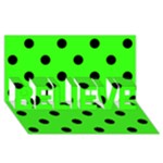 Polka Dots - Black on Neon Green BELIEVE 3D Greeting Card (8x4)