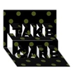 Polka Dots - Army Green on Black TAKE CARE 3D Greeting Card (7x5)