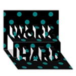 Polka Dots - Teal on Black WORK HARD 3D Greeting Card (7x5)