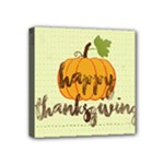 Happy Thanksgiving Pumpkin Mini Canvas 4  x 4  (Stretched)