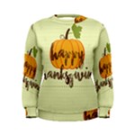 Happy Thanksgiving Pumpkin Women s Sweatshirt