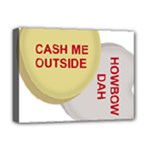 cash me outside howbow dah Deluxe Canvas 16  x 12  (Stretched) 