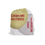 cash me outside howbow dah Drawstring Pouch (Large)