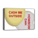 cash me outside howbow dah Deluxe Canvas 18  x 12  (Stretched)