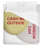 cash me outside howbow dah Duvet Cover (Queen Size)