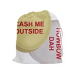 cash me outside howbow dah Drawstring Pouch (XL)