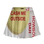 cash me outside howbow dah Mini Flare Skirt