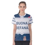 Xmas Buona Befana Women s Cotton Tee