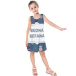 Xmas Buona Befana Kids  Sleeveless Dress