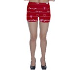 Red Love You Skinny Shorts