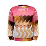 international Womens Day Women s Sweatshirt