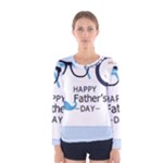 hipster happy Fathers Day  Women s Long Sleeve Tee