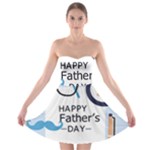 hipster happy Fathers Day  Strapless Bra Top Dress