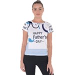 hipster happy Fathers Day  Short Sleeve Sports Top 