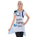 hipster happy Fathers Day  Short Sleeve Side Drop Tunic