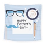 hipster happy Fathers Day  Square Tapestry (Large)