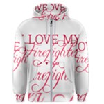 I Love My Firefighter Men s Zipper Hoodie