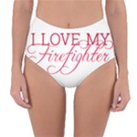 I Love My Firefighter Reversible High-Waist Bikini Bottoms