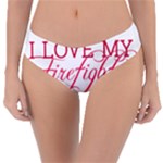 I Love My Firefighter Reversible Classic Bikini Bottoms