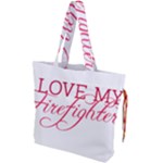 I Love My Firefighter Drawstring Tote Bag