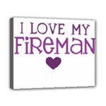 I Love My Fireman Canvas 10  x 8  (Stretched)