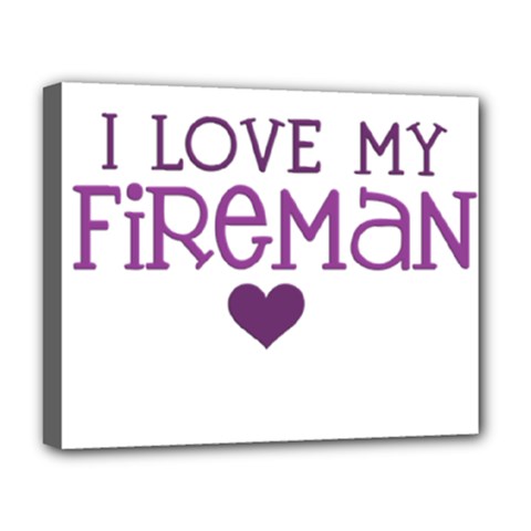 I Love My Fireman Deluxe Canvas 20  x 16  (Stretched) from ArtsNow.com