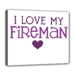 I Love My Fireman Deluxe Canvas 24  x 20  (Stretched)