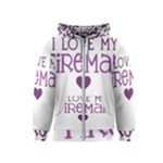 I Love My Fireman Kids  Zipper Hoodie