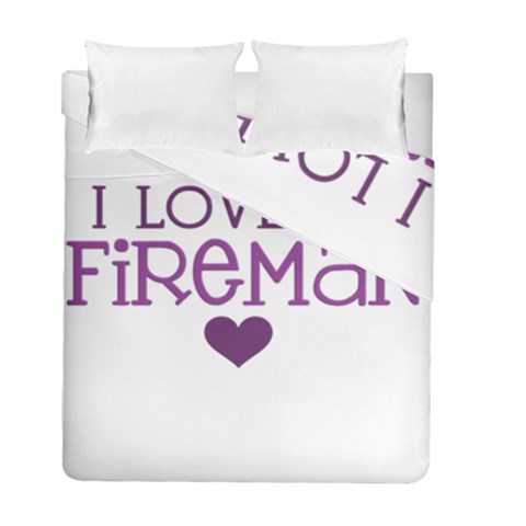 I Love My Fireman Duvet Cover Double Side (Full/ Double Size) from ArtsNow.com