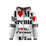 I Love My Fireman Kids  Zipper Hoodie